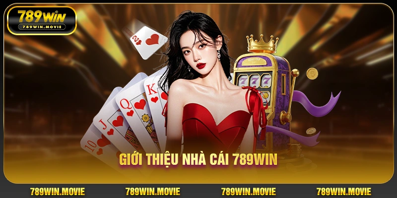 Giới thiệu nhà cái 789win