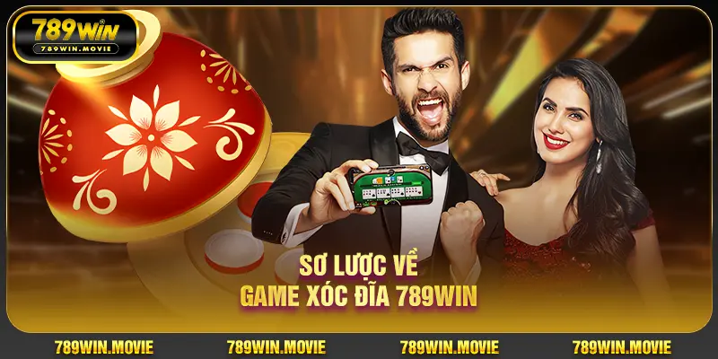 Sơ lược về game xóc đĩa 789WIN Sơ lược về game xóc đĩa 789WIN